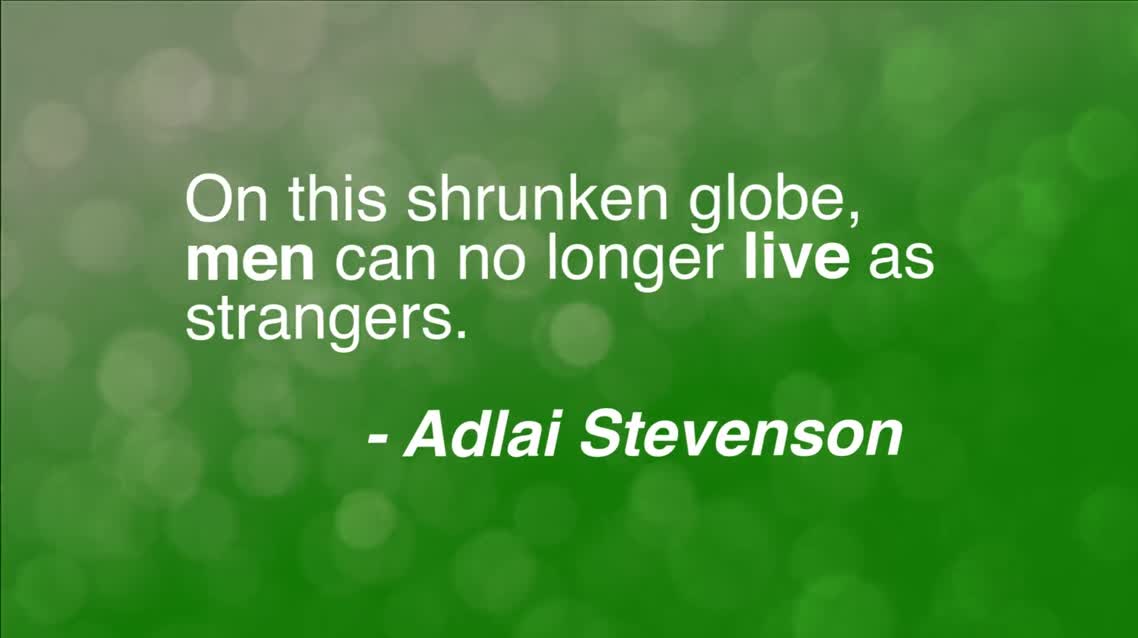 On this shrunken globe